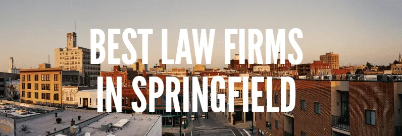 Best Law Firms in Springfield graphic over the city skyline